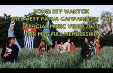 Hey Wantok – Free West Papua Campaign UK – NL (Official Music Video 2023) for MSG Full Membership